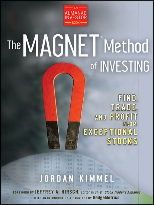 Title details for The MAGNET Method of Investing by Jordan L. Kimmel - Available